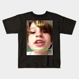 WHAT???? Kids T-Shirt